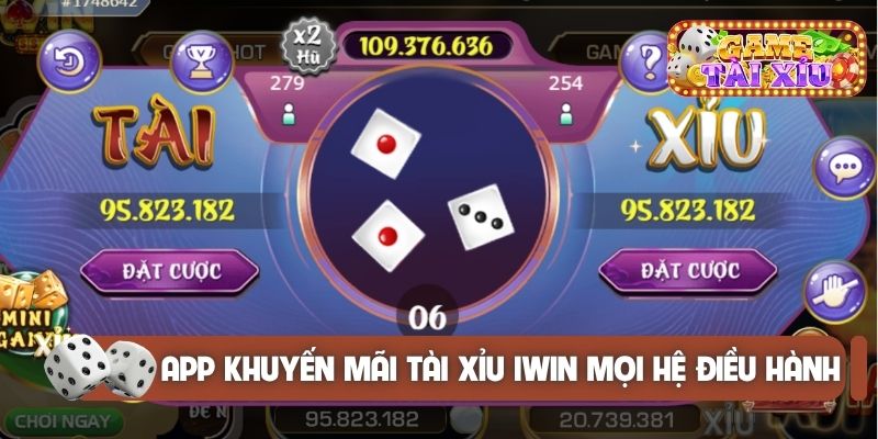 App khuyến mãi Tài Xỉu Iwin mọi hệ điều hành