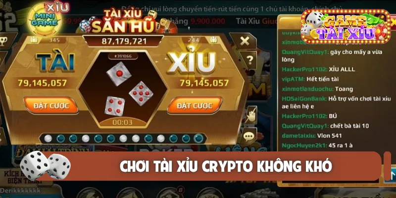 Chơi tài xỉu crypto không khó