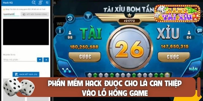 Phần mềm hack được cho là can thiệp vào lỗ hổng game