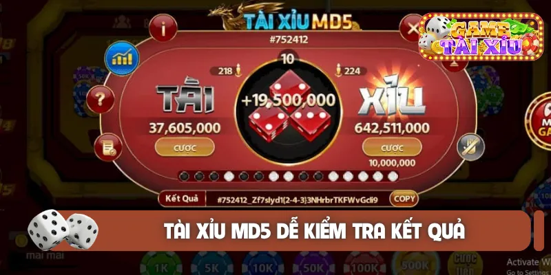 Tài xỉu MD5 dễ kiểm tra kết quả